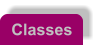 Classes